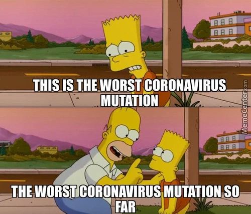 THIS IS THE WORST GORONAVlRUS
MUTAt10N
WORST CORONAVIRUS MUTATION SO
