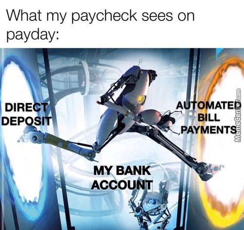 What My Paycheck Sees On
Payday:
DIRE
DEP Sl
ATE
BILL
PAY EN
MY BANC
ACCO
