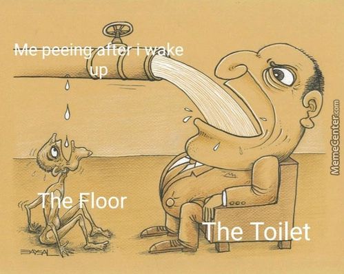 Up—t
The Toilet
