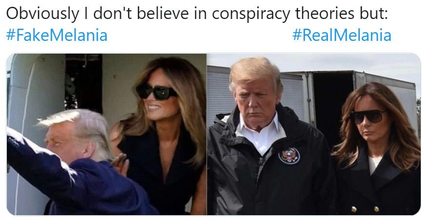 Obviously I Don't Believe In Conspiracy Theories But:
#FakeMelania
#RealMelania
