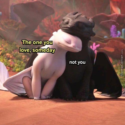 ±Thé One You
.love, Someday
Not You
