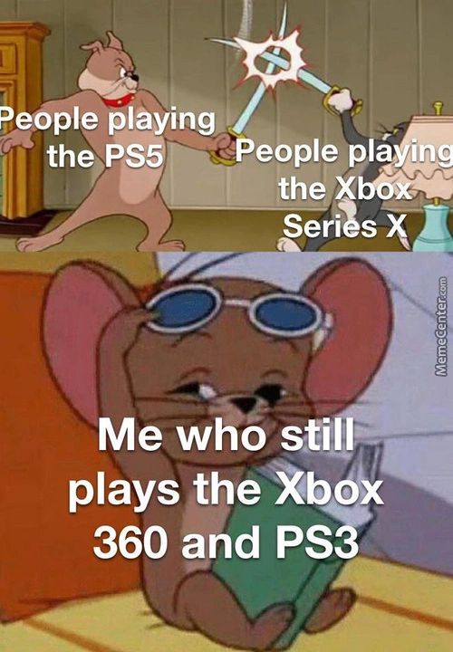 ?eOpIe Playing
People Plé,vv
The PS5
The
Seri S
Me Who Still
Plays The*bOQ
360 And Psy
