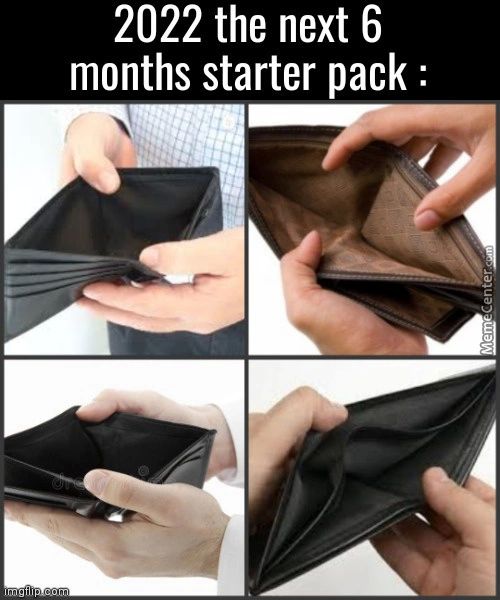2022 The Next 6
Months Starter Pack :
