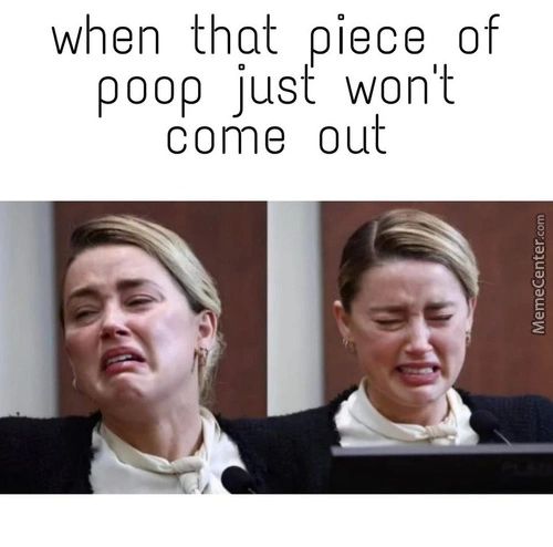 When That Piece Of
Poop Just Won't
Come Out
