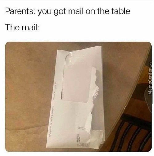 Parents: You Got Mail On The Table
The Mail:
