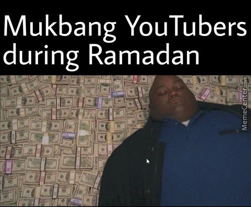 Mukbang YouTubers
During Ramadan
