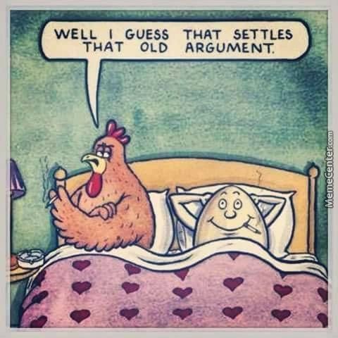 WELL 1 GUESS THAT SETTLES
THAT OLD ARGUMENT.
