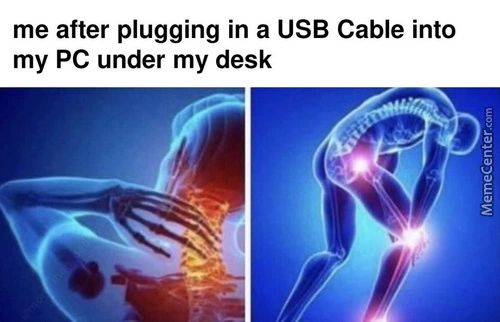 Me After Plugging In A USB Cable Into
My PC Under My Desk
