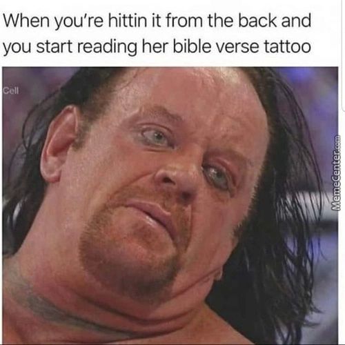 When You're Hittin It From The Back And
You Start Reading Her Bible Verse Tattoo
