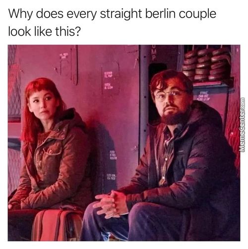 Why Does Every Straight Berlin Couple
Look Like This?
