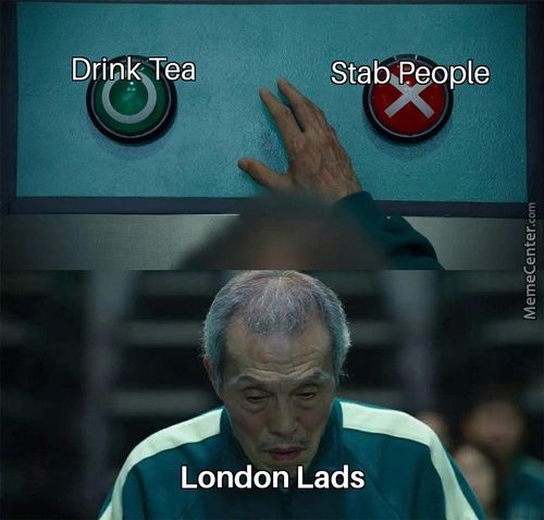 Stab People
Tea
London I-ads
