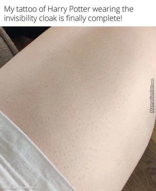 My Tattoo Of Harry Potter Wearing The
Invisibility Cloak Is Finally Complete!
