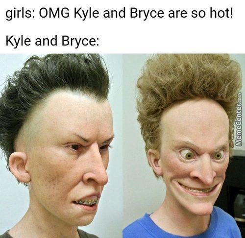 Girls: OMG Kyle And Bryce Are So Hot!
Kyle And Bryce:

