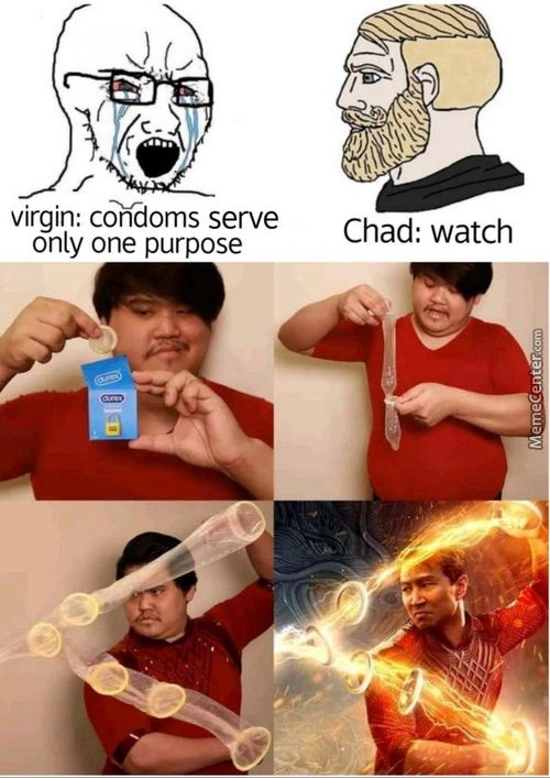 Virgin: Condoms Serve
Only One Purpose
Chad: Watch
