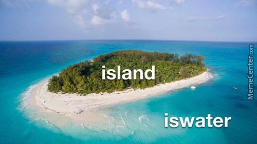 Island
Iswater
