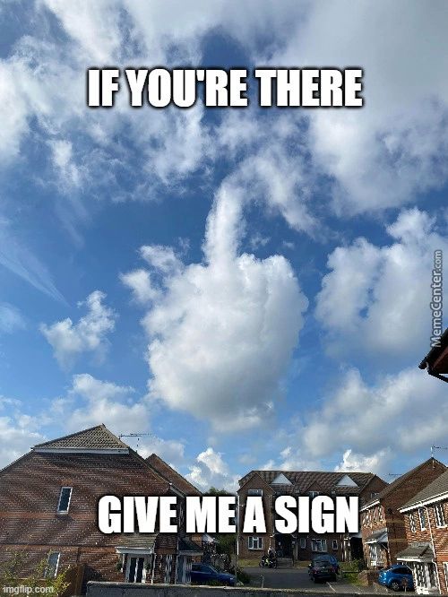 THERE
GIVE SIGN
