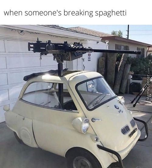 When Someone's Breaking Spaghetti
