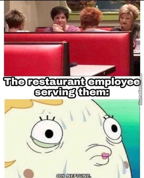 The Restaurant Employee,
Serving Them:

