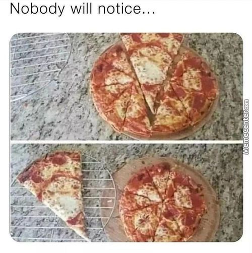 Nobody Will Notice...
