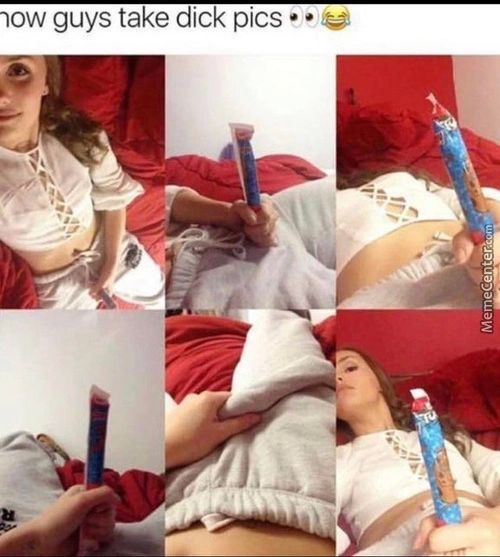 Now Guys Take Dick Pics • •
