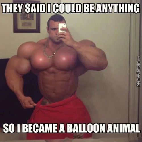 THEY Smi I COULD BE AWNING
SO I BECAME A BALLOON ANIMAL
