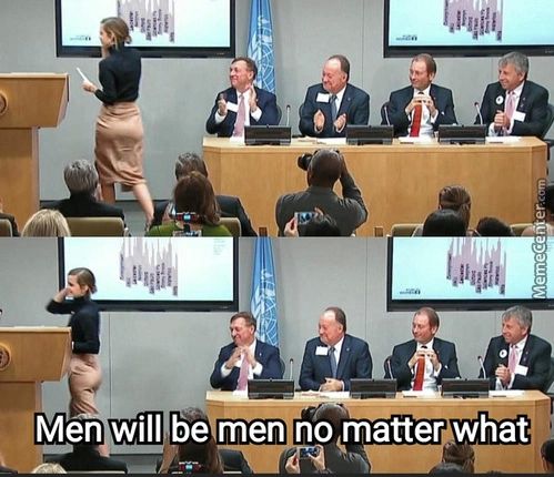 Men Will Be Men No Matter What
