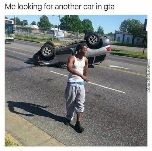 Me Looking For Another Car In Gta
