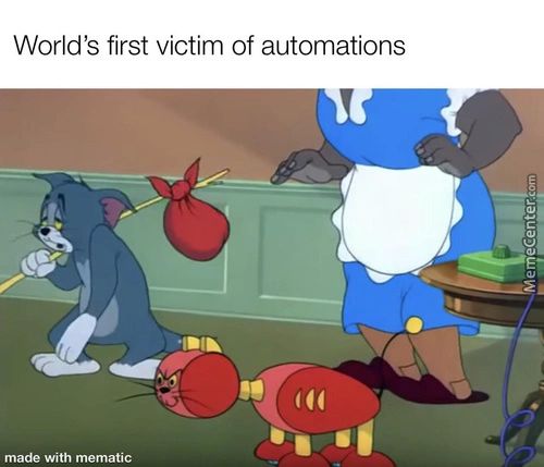 World's First Victim Of Automations
Made With Mematic
