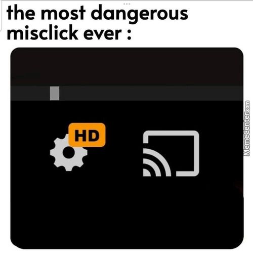 The Most Dangerous
Misclick Ever :

