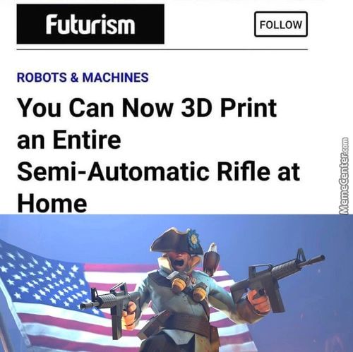 Futurism
ROBOTS & MACHINES
FOLLOW
You Can Now 3D Print
An Entire
Semi-Automatic Rifle At
Home
