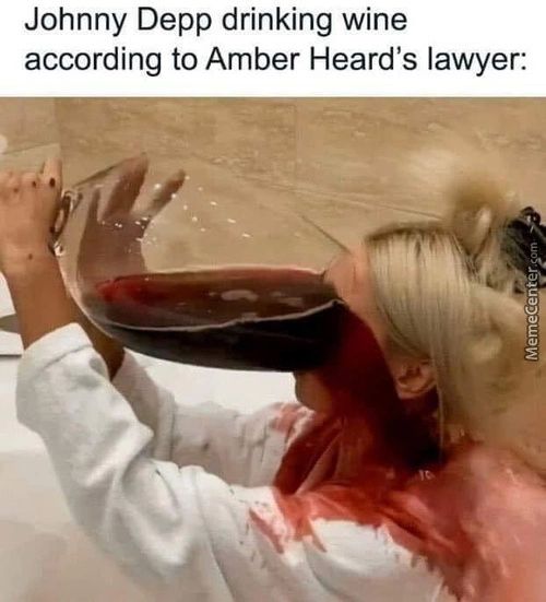 Johnny Depp Drinking Wine
According To Amber Heard's Lawyer:
