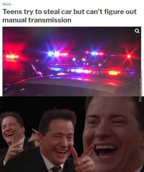 Teens Try To Steal Car But Can't Figure Out
Manual Transmission
