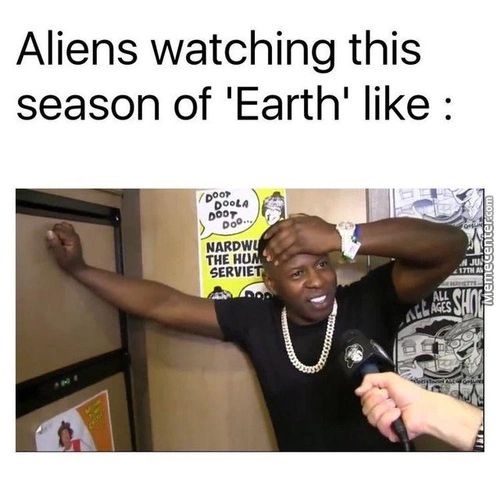 Aliens Watching This
Season Of IEarthI Like :
N ARDW
THE HU
SERVIE
