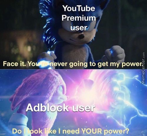 Face It. Yo
YouTube
Premiu
User
Ver Going T Get M
Adb -
E I Need YOUR Pewe
