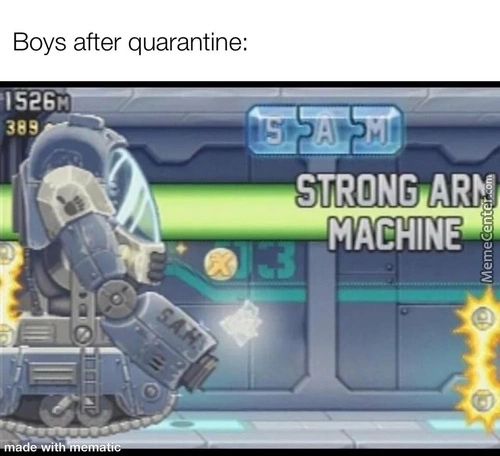 Boys After Quarantine:
389
STRONG
MACHINE
