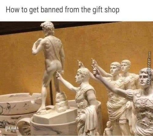How To Get Banned From The Gift Shop
