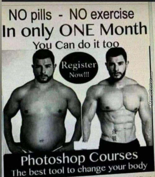 NO Pills - NO Exercise
In Only ONE Month
Y 1 Can Do It To
Registel
Now!!!
Photoshop Courses
The Best Tool To Change Your Body
